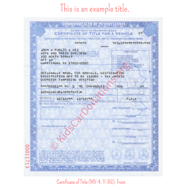 This is an Example of Pennsylvania Certificate of Title (MV-4, 11-86) Front View | Kids Car Donations